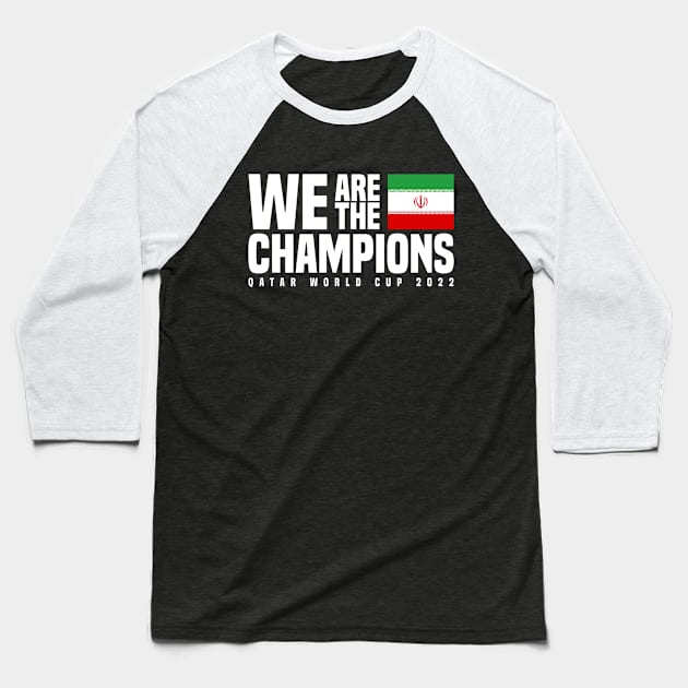 Qatar World Cup Champions 2022 - Iran Baseball T-Shirt by Den Vector